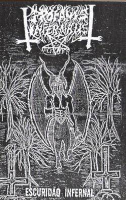 Profanus Infernalis : Escuridão Infernal